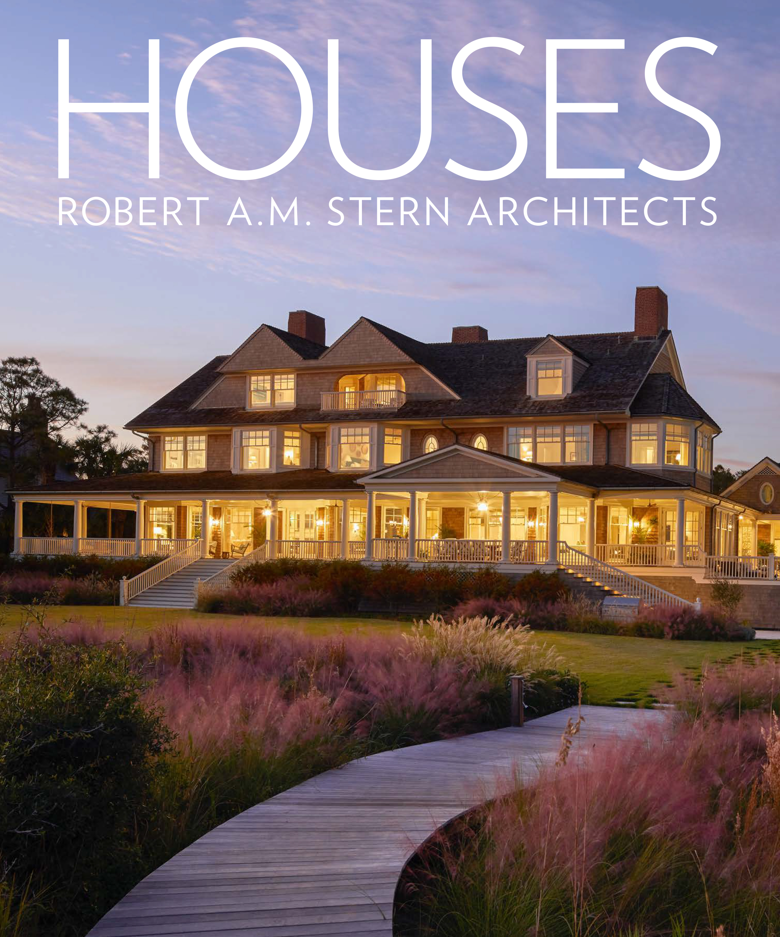 HOUSES: Robert A.M. Stern Architects
