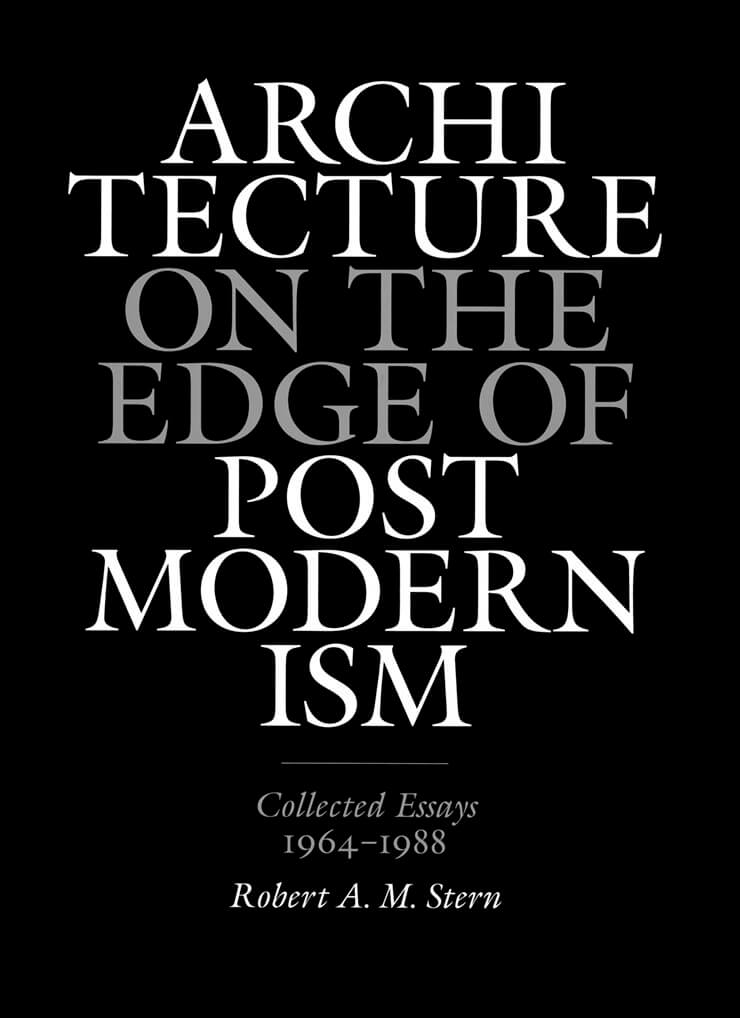 Architecture on the Edge of Postmodernism: Collected Essays 1964-1988