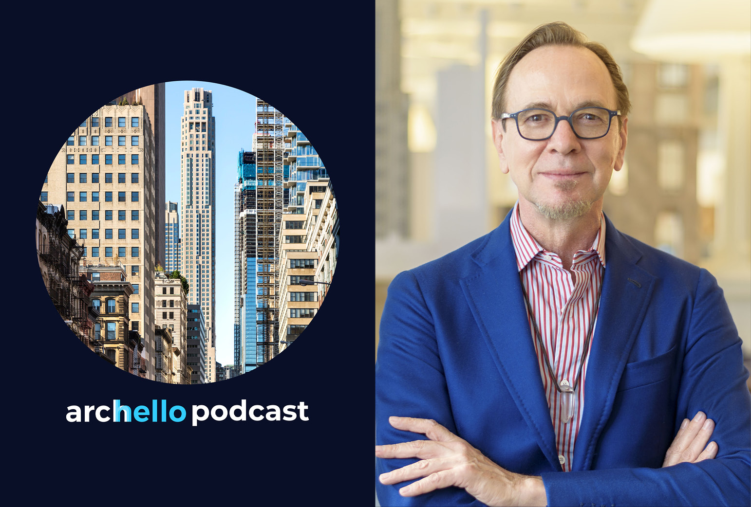 RAMSA Partner Dan Lobitz is featured on the Archello podcast